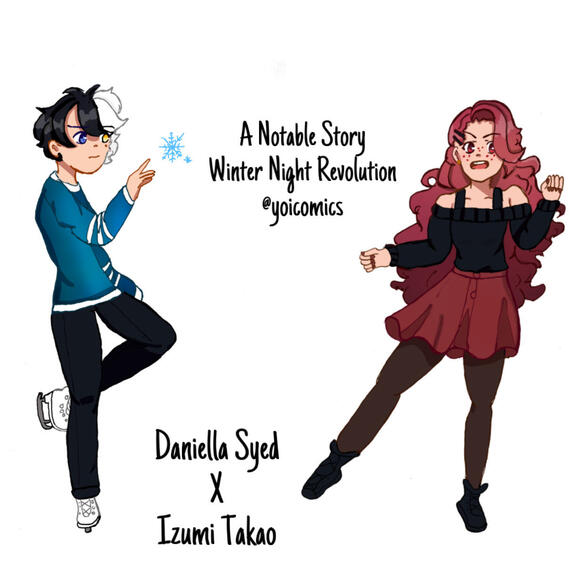A Notable Story Winter Night Revolution New Years 2025 (Izumi x Daniella)